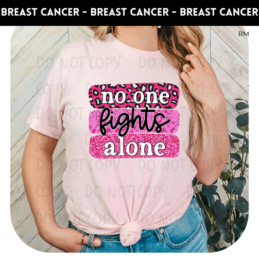 No One Fights Alone Adult Shirt- Breast Cancer Awareness 53