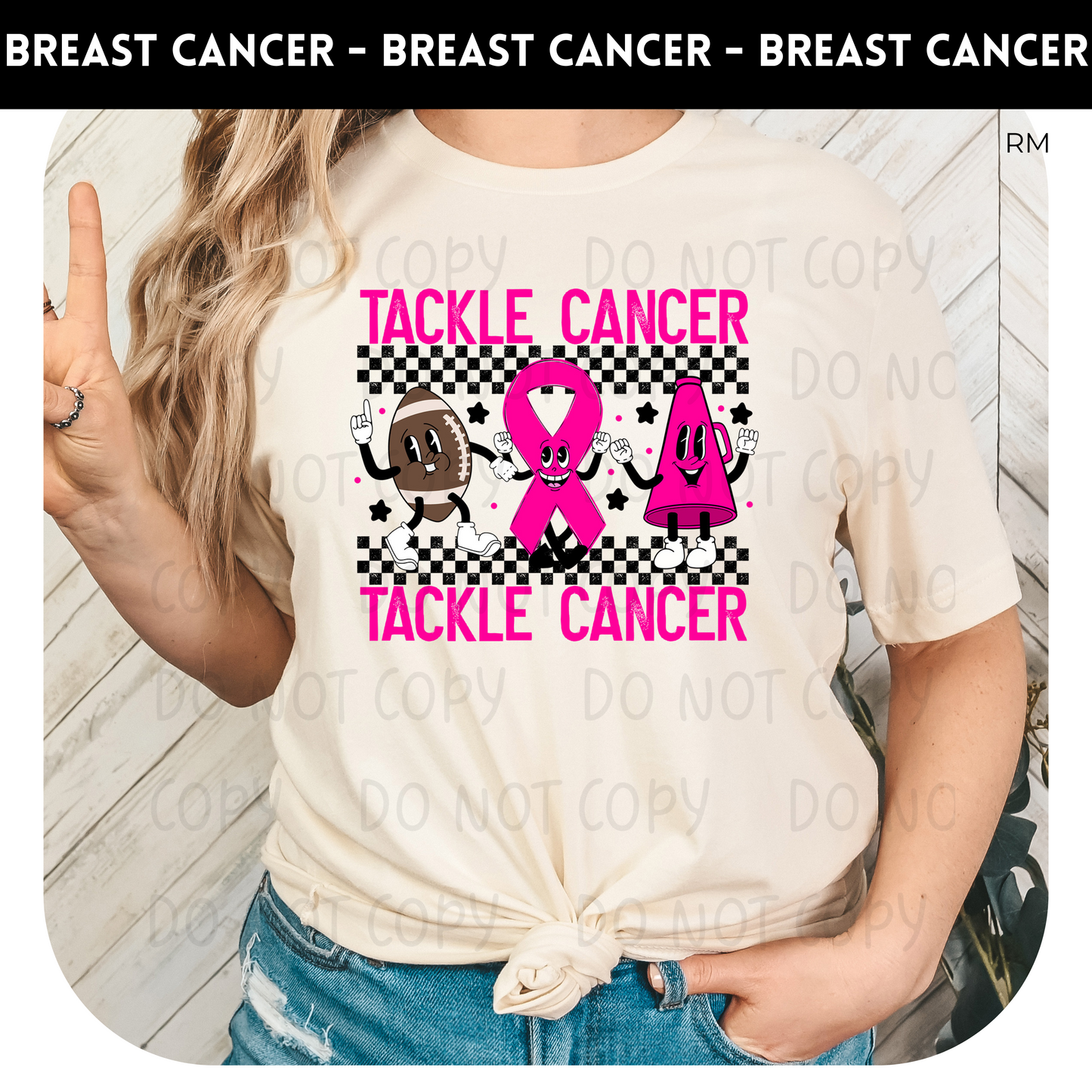 Tackle Cancer TRANSFERS ONLY- Breast Cancer Awareness 81