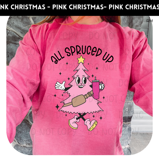 All Spruced Up Adult Shirt- Christmas 1491