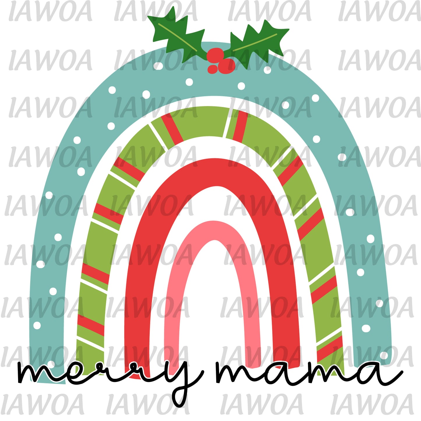 Christmas 407 - Merry Mama Rainbow Doodle Draw - Sublimation Transfer Set/Ready To Press Sublimation Transfer