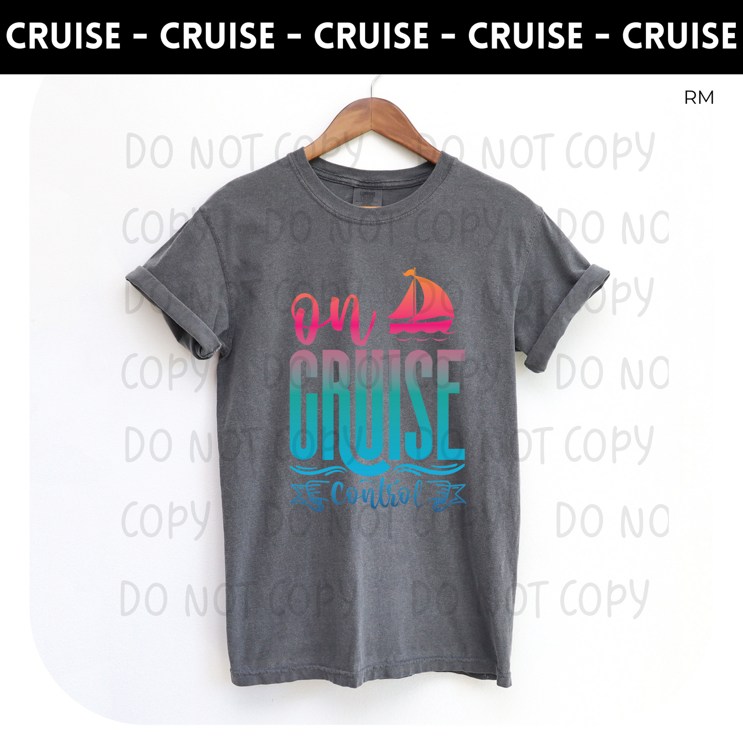 On Cruise Control Adult Shirt- Cruise 43