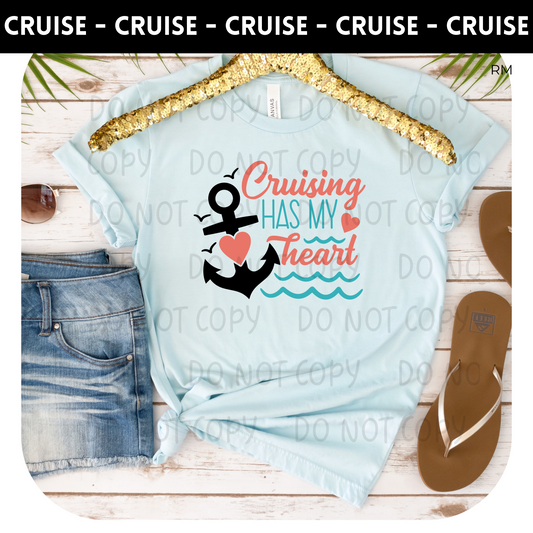 Cruising Has My Heart Adult Shirt- Cruise 61