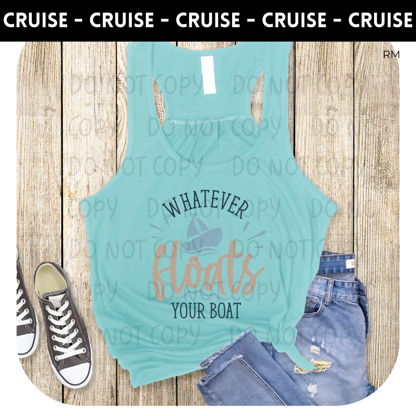 Whatever Floats Your Boat Tank Top- Cruise 67