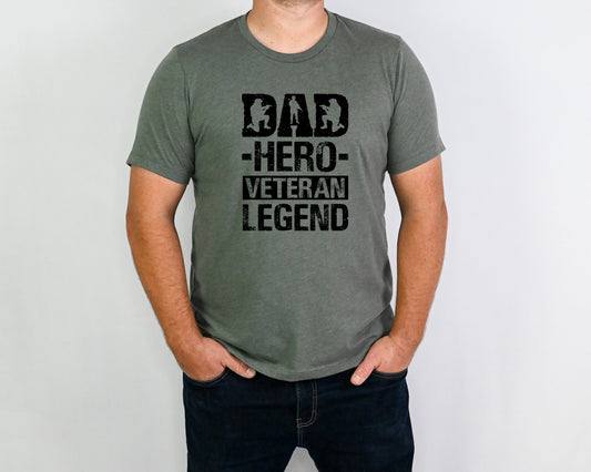 Dad Hero Veteran Legend TRANSFERS ONLY- Dad 181