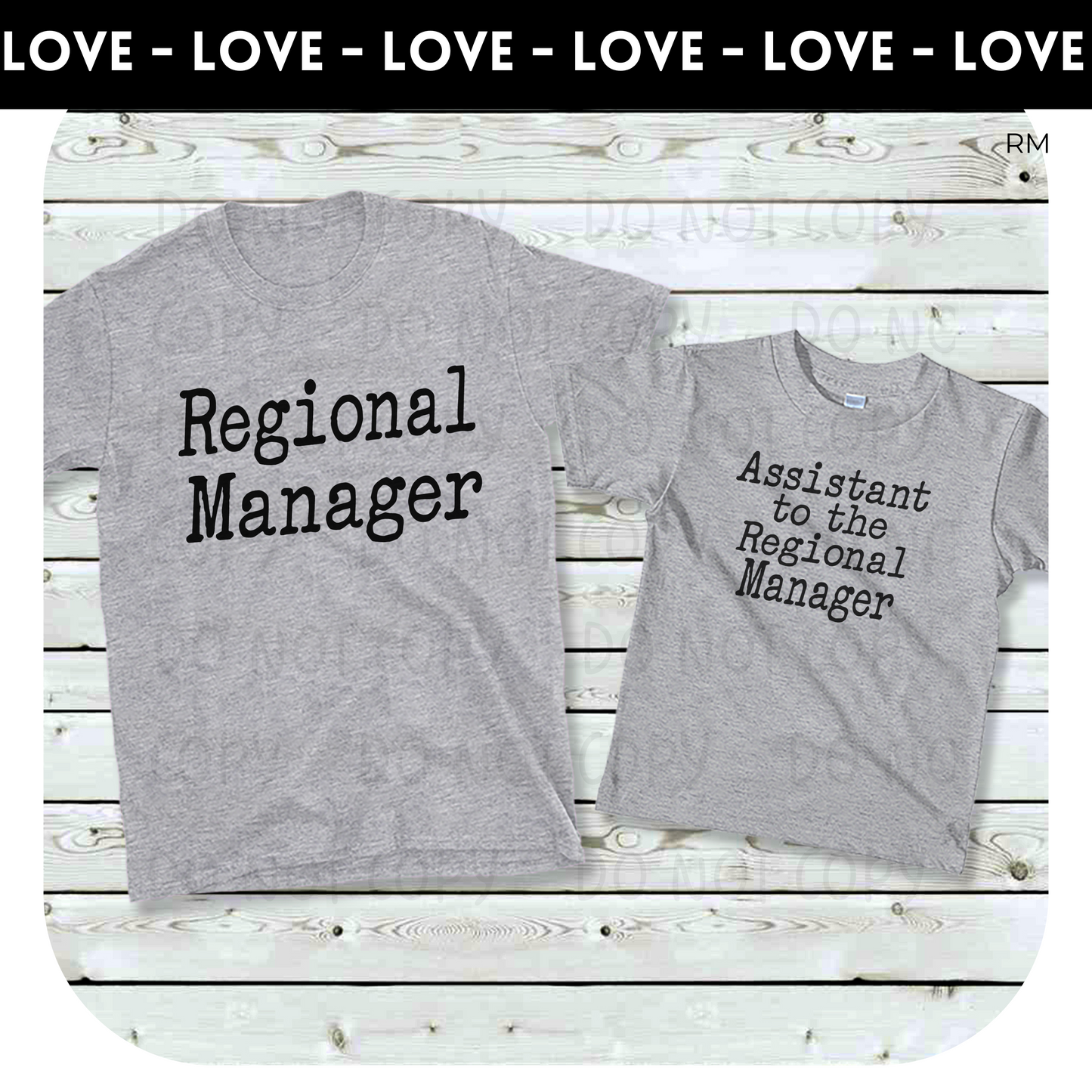 Matching Parent/Child Regional Manager Assistant Manager Shirts- Daddy and Me 20 & 21