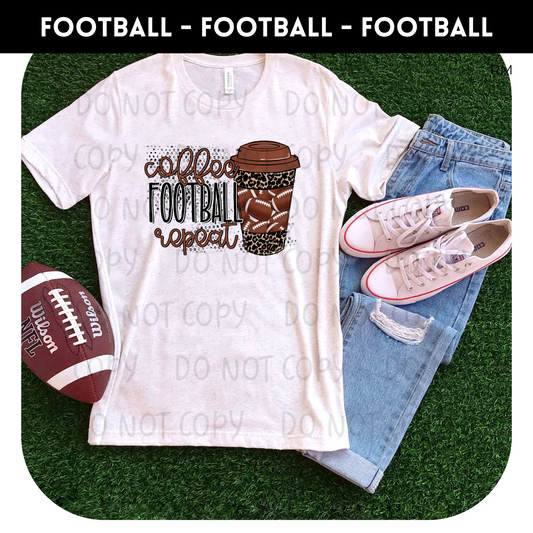 Coffee Football Repat Adult Shirt- Football 45