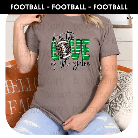 For The Love Of The Game Adult Shirt- Football 49