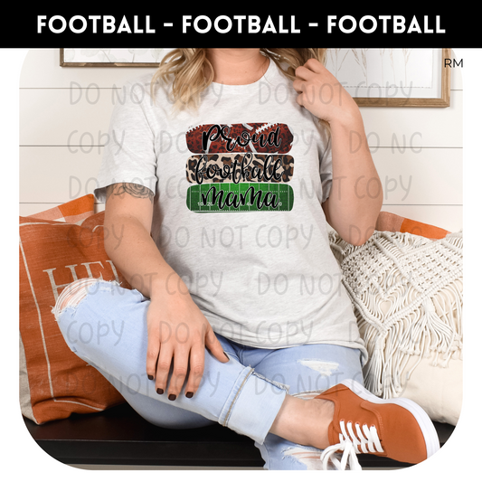Proud Football Mama Adult Shirt- Football 60