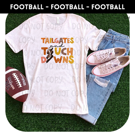 Tailgates and Touchdowns  Adult Shirt- Football 88
