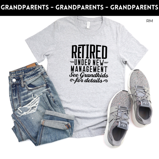 Retired Under New Management TRANSFERS ONLY- Grandparents 112
