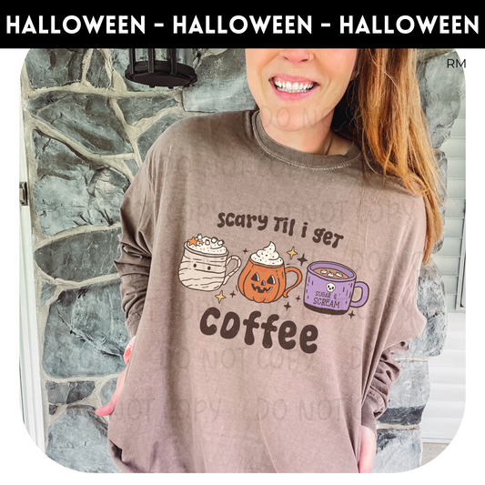 Scary Until I Get Coffee Adult Shirt- Halloween 515