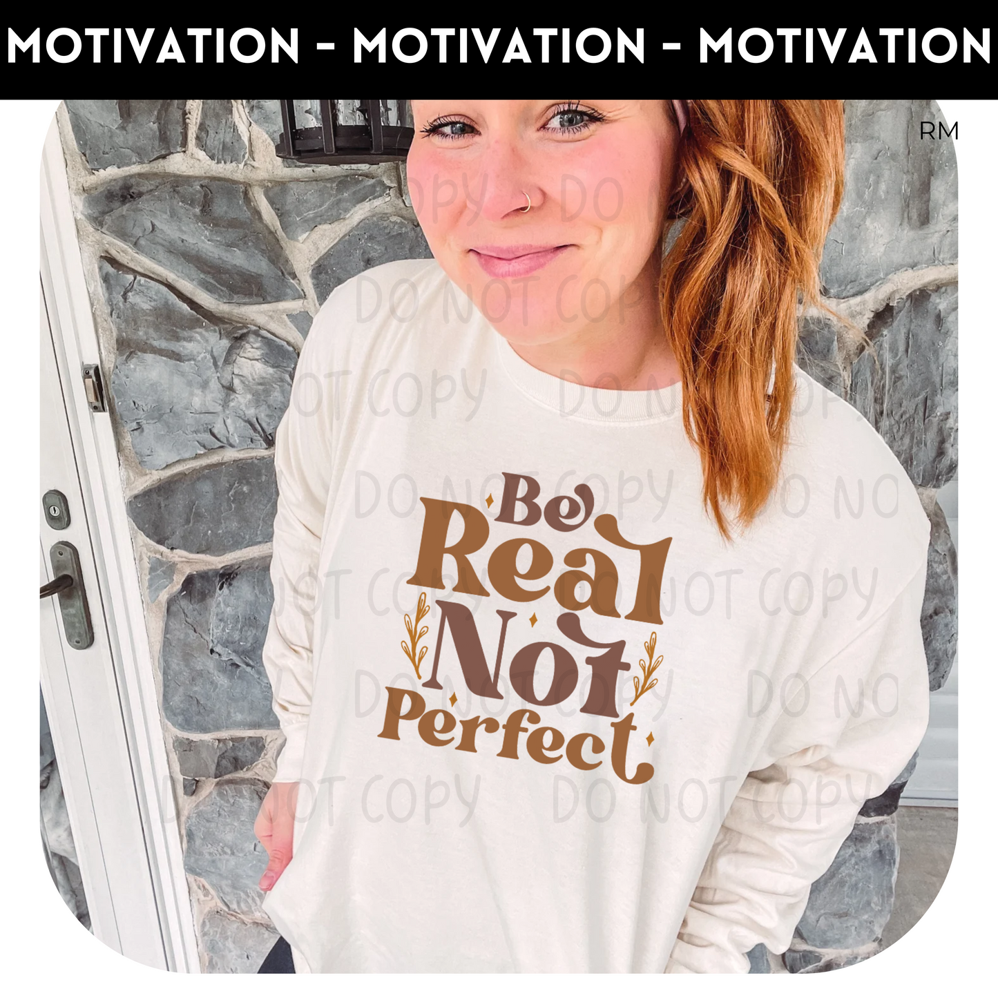 Be Real Not Perfect Adult Shirt- Inspirational 875