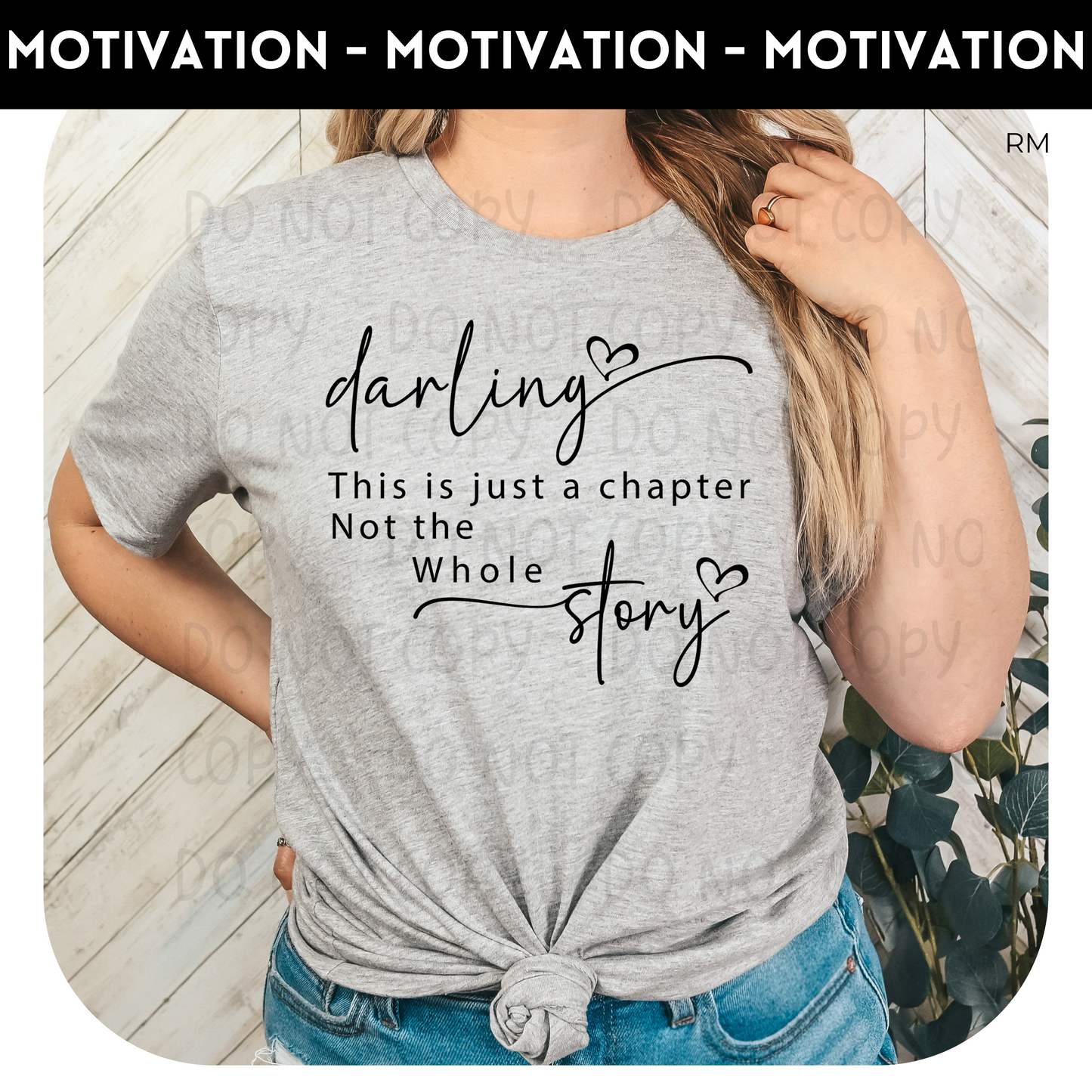 Darling This Is Just A Chapter TRANSFERS ONLY- Inspirational 883