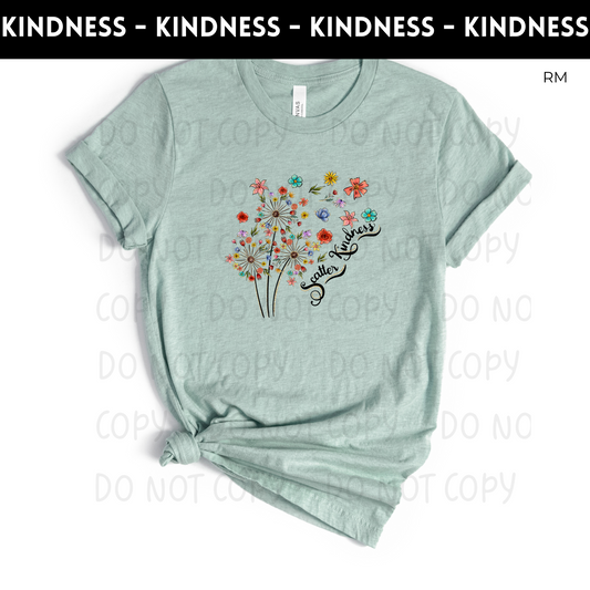 Scatter Kindness Adult Shirt- Inspirational 895