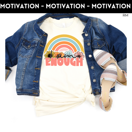 I Am Enough Rainbow Graphic Shirt- Inspirational 644