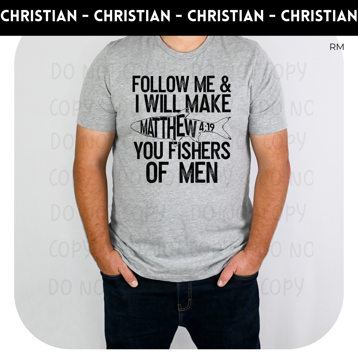 Make You Fishers Of Men Adult Shirt- Inspirational 716