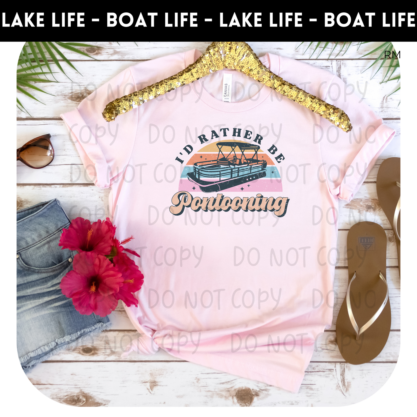 I'd Rather Be Pontooning Adult Shirt- Lake Life 43