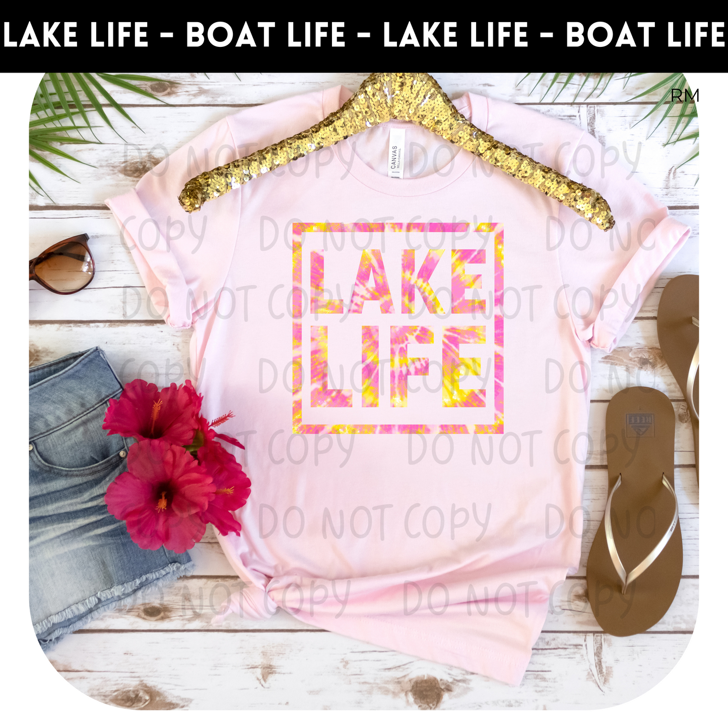 Tie Dye Lake Life Pink and Yellow TRANSFERS ONLY- Lake Life 7
