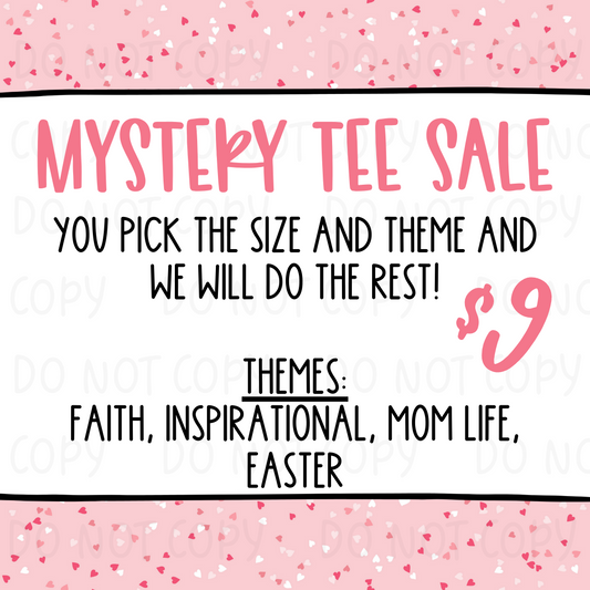 Mystery Tee Sale