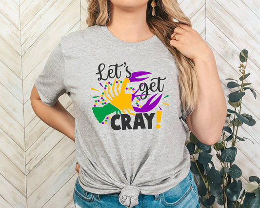 Let's Get Cray Adult Shirt-Mardi Gras 64