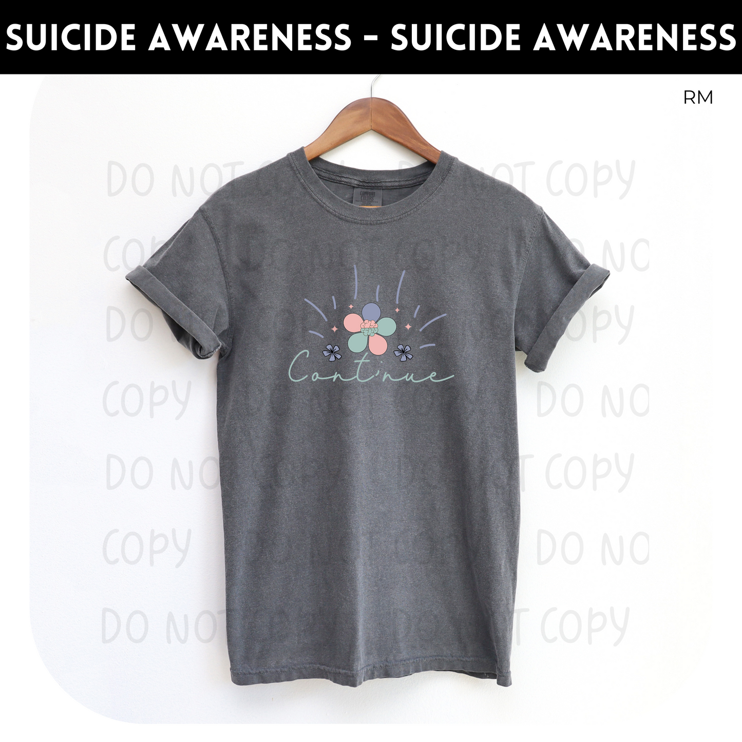 Continue Adult Shirt- Mental Health 106