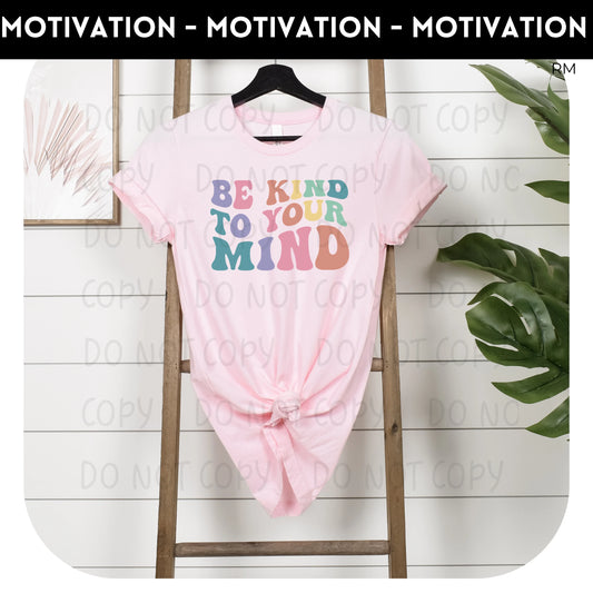 Be Kind To Your Mind Pastel Adult Shirt- Mental Health 81