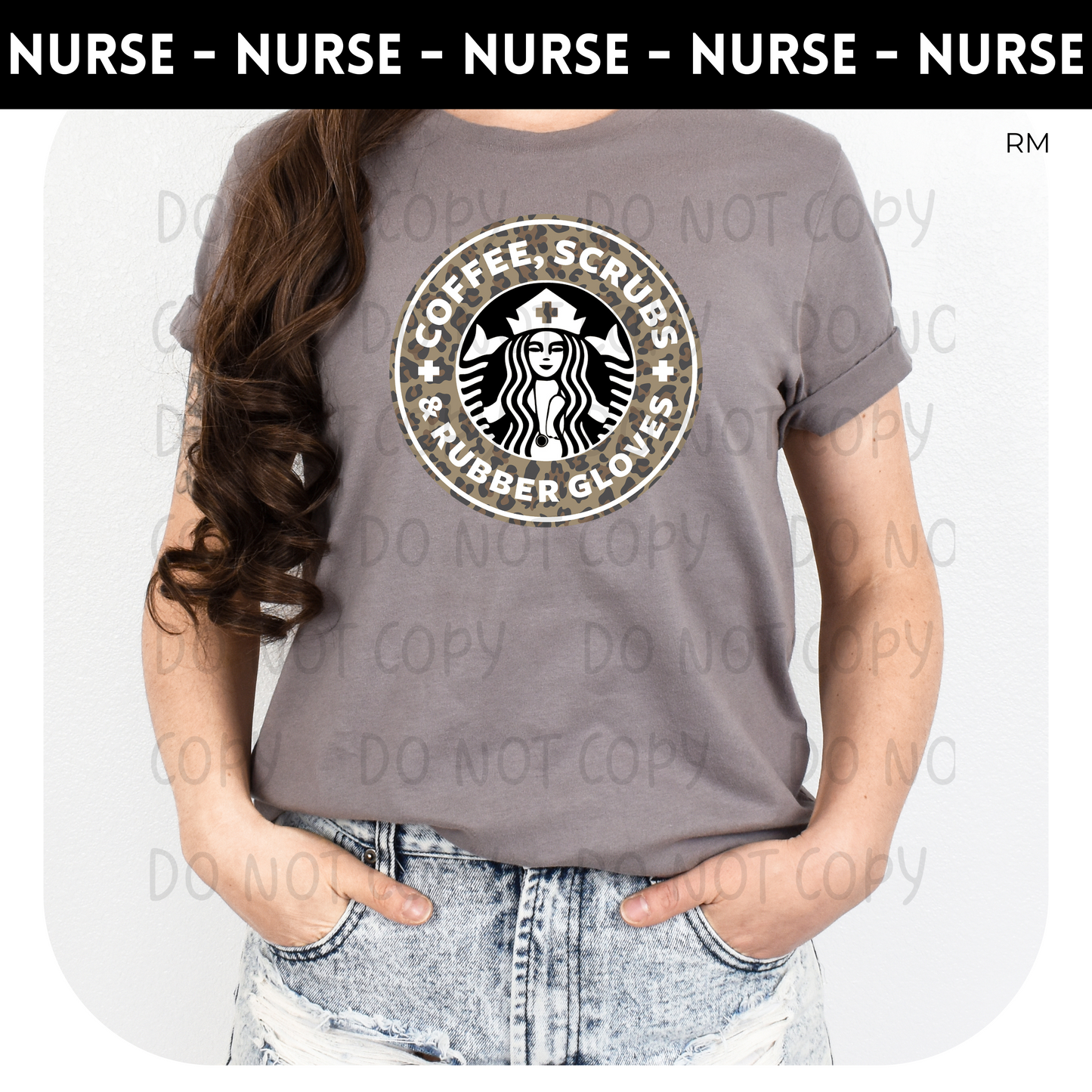Coffee, Scrubs and Rubber Gloves TRANSFERS ONLY- Nursing 24