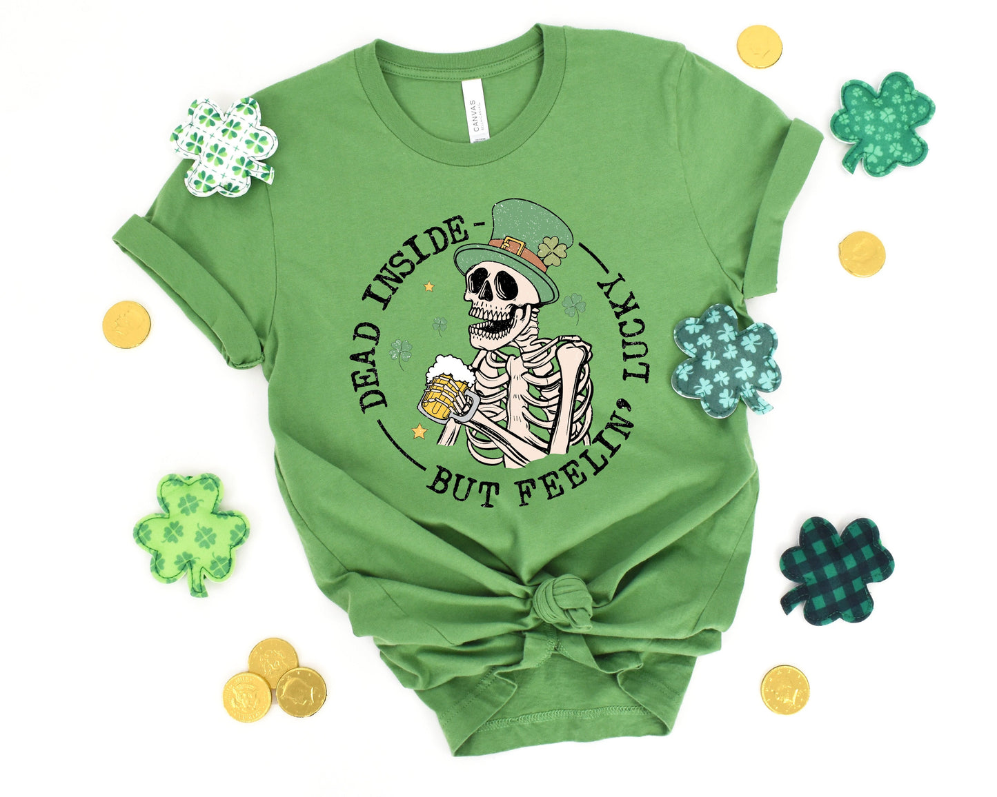 Dead Inside But Feeling Lucky Adult Shirt- St. Patrick 165