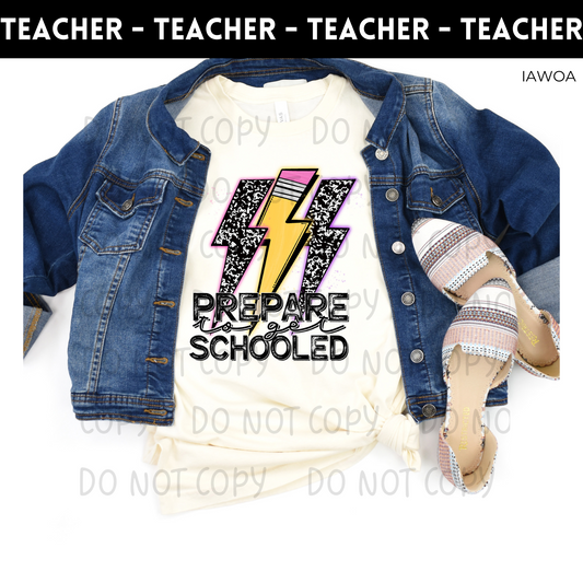 Prepare To Get Schooled TRANSFERS ONLY- Teachers 210