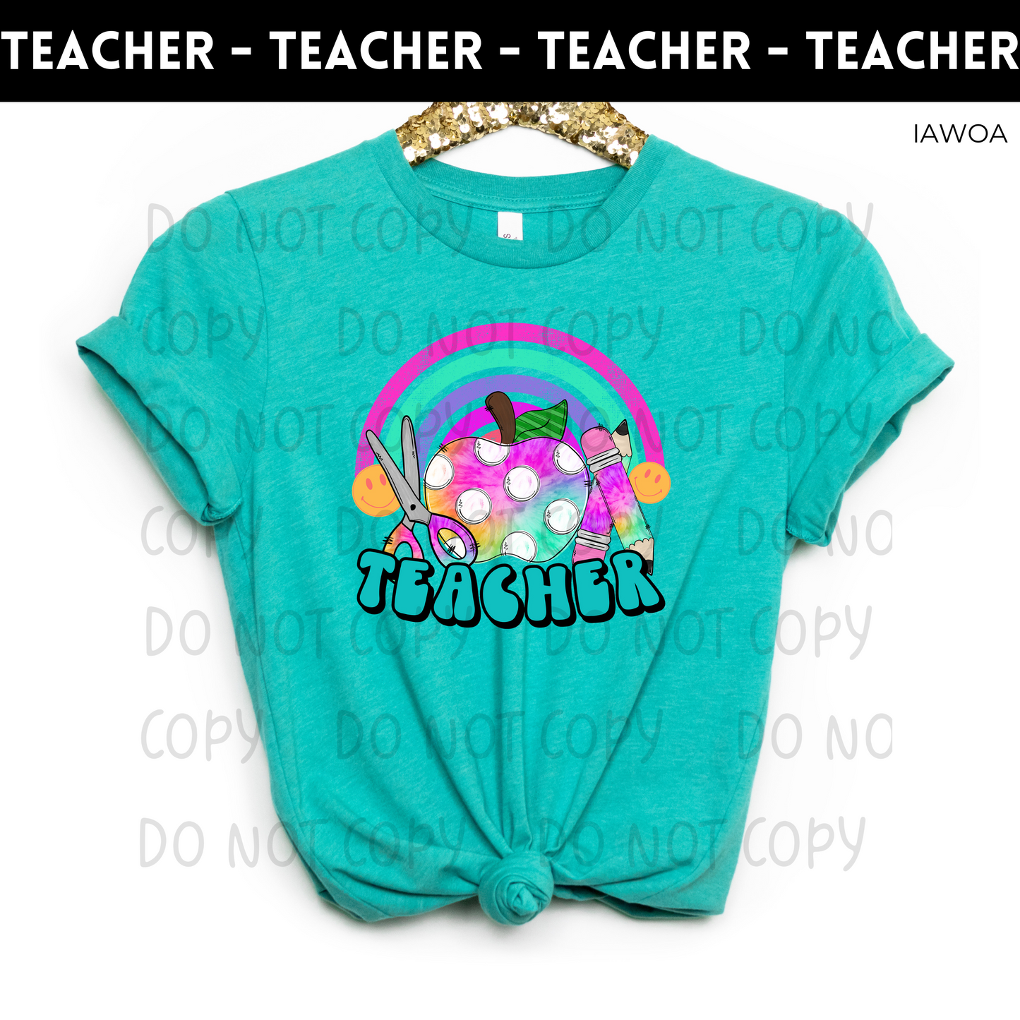 Tie Dye Teacher Rainbow Adult Shirt- Teachers 212