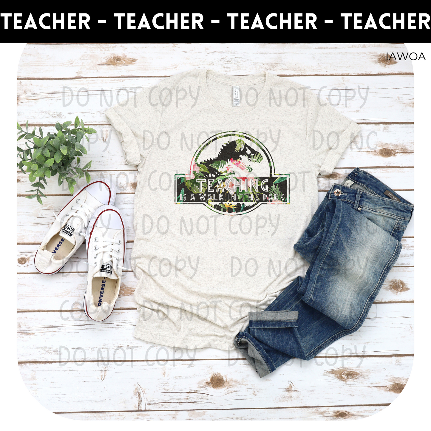 Teaching Is A Walk In The Park Adult Shirt- Teachers 54