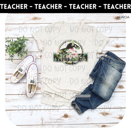 Teaching Is A Walk In The Park TRANSFERS ONLY- Teachers 54
