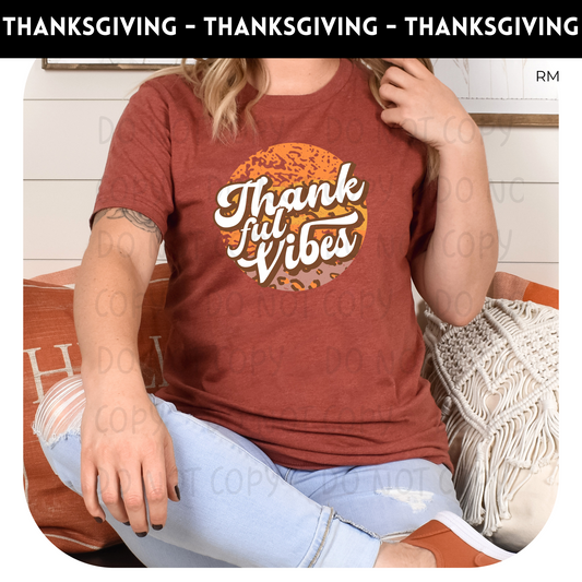 Thankful Vibes TRANSFERS ONLY-Thanksgiving 93