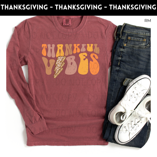 Thankful Vibes Adult Shirt- Thanksgiving 96