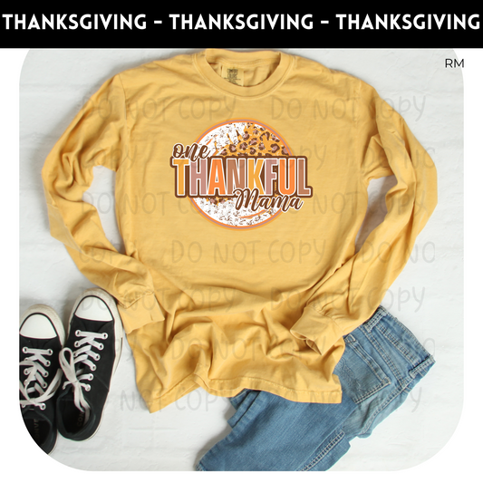 One Thankful Mama Adult Shirt- Thanksgiving 97