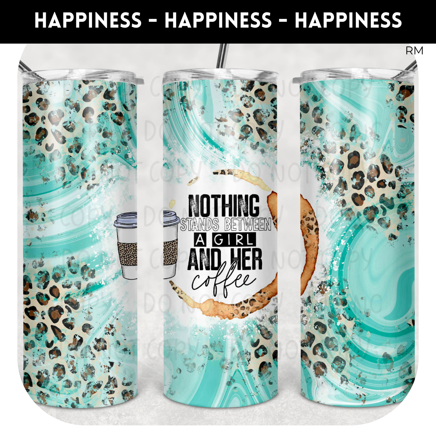 Nothing Stands Between A Girl and Her Coffee 20oz Skinny Tumbler - Tumbler 1365