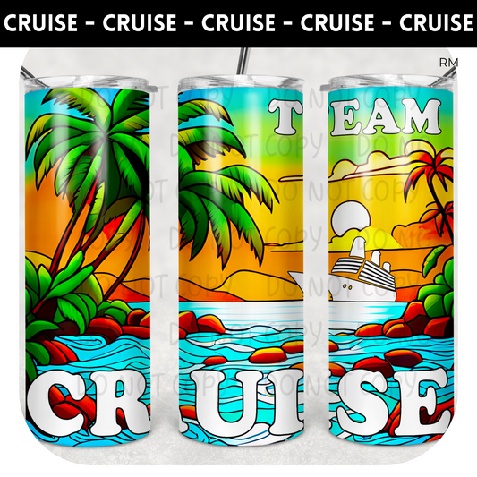 Team Cruise TRANSFERS AND BLANKS ONLY - Tumbler 1604