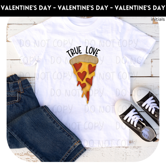 True Love Pizza Valentine's Kid Shirt- Valentine 504