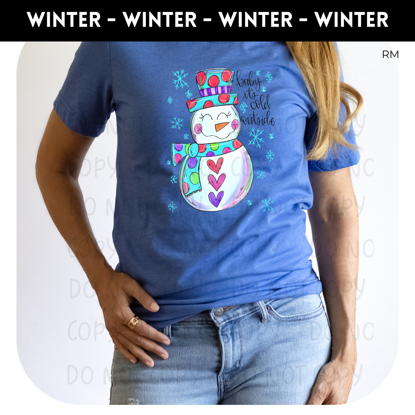 Baby It's Cold Outside Adult Shirt- Winter 11