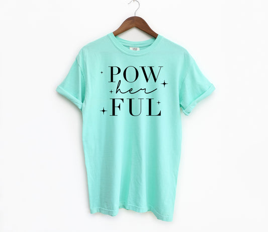 Pow Her Ful Adult Shirt- Women Empowerment 13