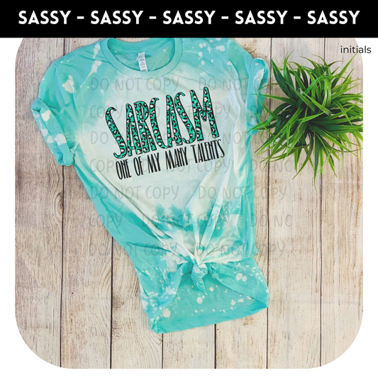 Sarcasm One Of My Many Talents Adult Shirt- Humor 13