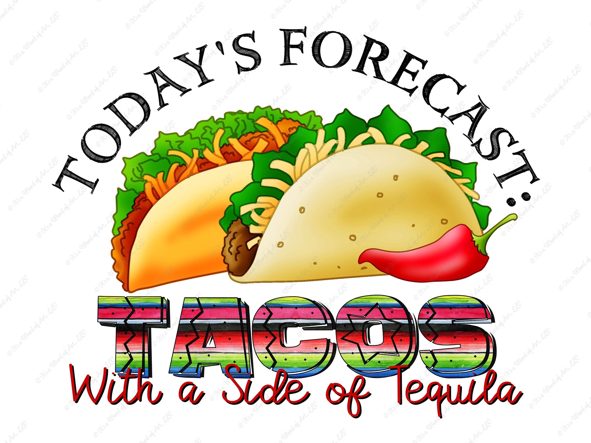 Tacos with a side of Tequila - Cute Taco Tequila Shirt - Sublimation Transfer Set/Ready To Press Sublimation Transfer/Sublimation Transfer