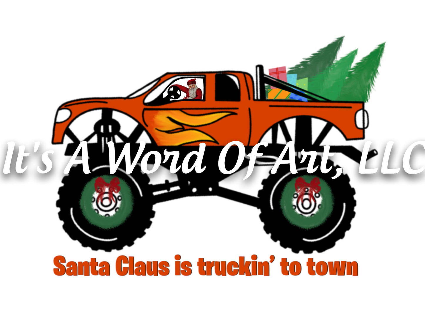 Christmas 282 - Santa Claus is Truckin to Town - Sublimation Transfer Set/Ready To Press Sublimation Transfer/Sublimation Transfer