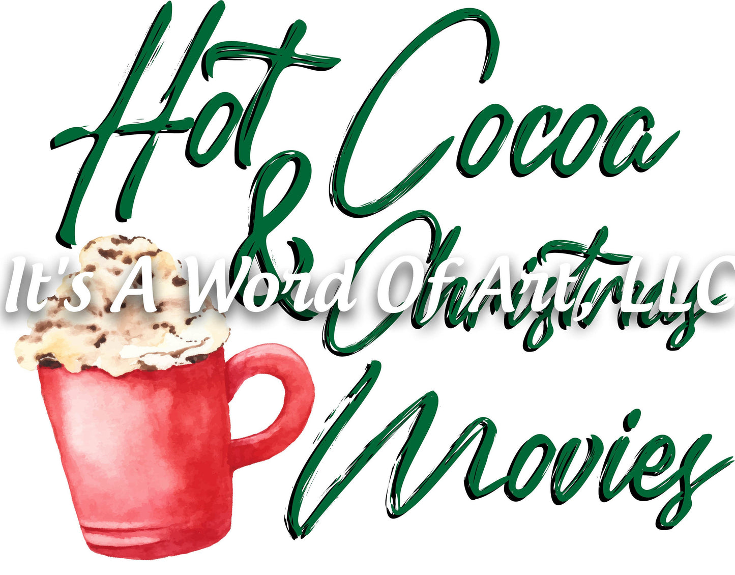Christmas 208 - Hot Cocoa and Christmas Movies Blanket - Sublimation Transfer Set/Ready To Press Sublimation Transfer/Sublimation Transfer