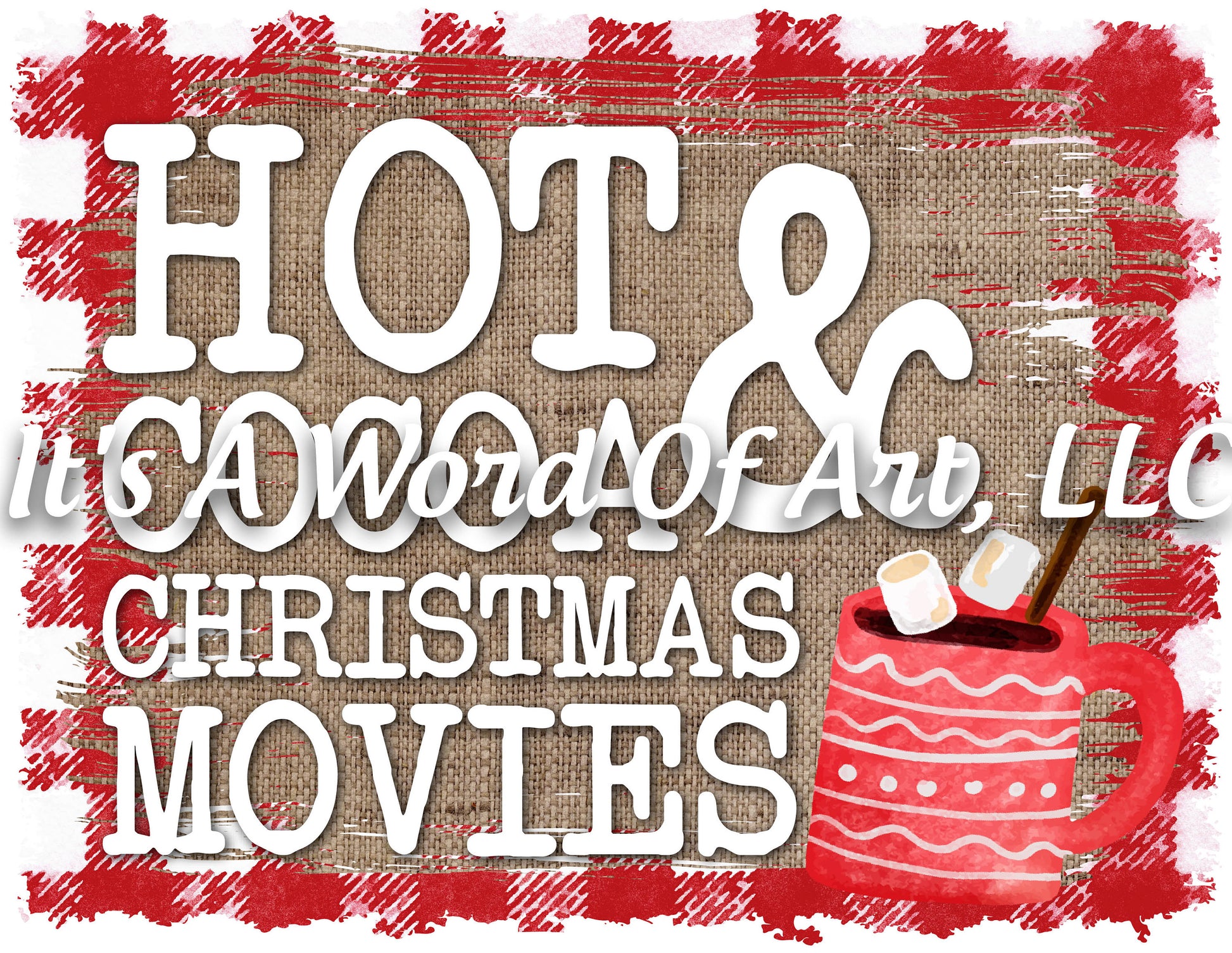 Christmas 202 - Hot Cocoa and Christmas Movies Blanket - Sublimation Transfer Set/Ready To Press Sublimation Transfer/Sublimation Transfer