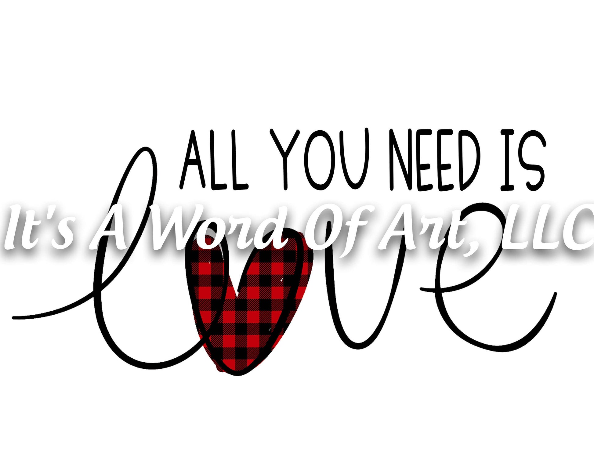 Valentines Day 9 - All You Need is Love Plaid Hearts- Sublimation Transfer Set/Ready To Press Sublimation Transfer/Sublimation Transfer