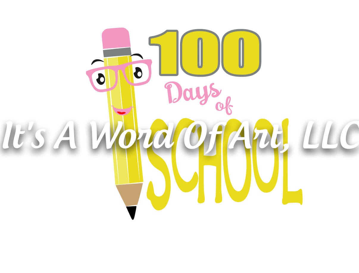 100 Days of School 3 - 100 Days Smarter Smart Pencil - Sublimation Transfer Set/Ready To Press Sublimation Transfer/Sublimation Transfer