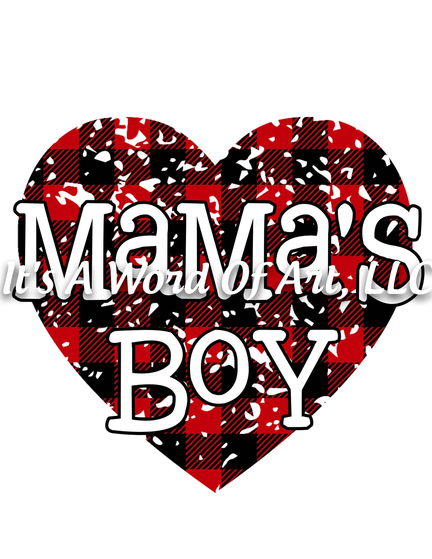 Valentines Day 107 - Mama's Boy Buffalo Plaid Grunge - Sublimation Transfer Set/Ready To Press Sublimation Transfer/Sublimation Transfer