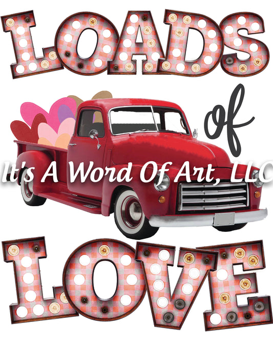 Valentines Day 123 - Loads of Love Big Red Truck Valentine Hearts with Hearts - Sublimation Transfer Set/Ready To Press Sublimation Transfer