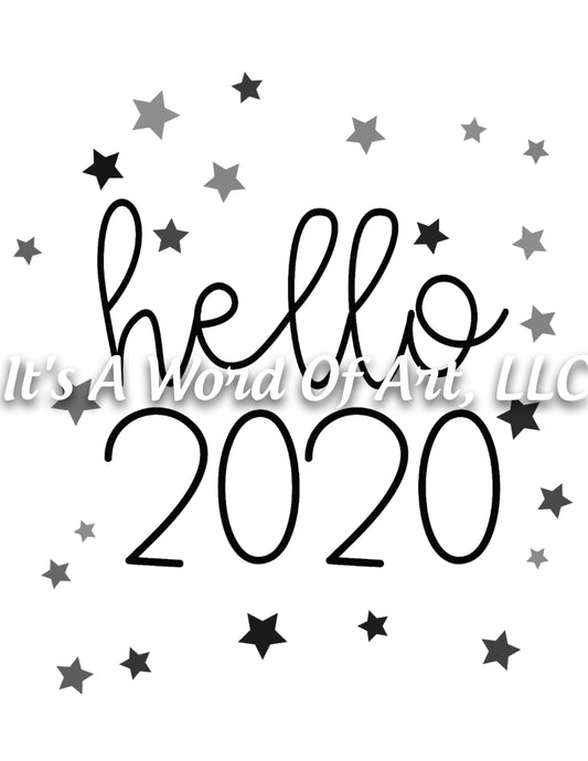 New Years 3 - Hello 2020 Stars - Sublimation Transfer Set/Ready To Press Sublimation Transfer/Sublimation Transfer